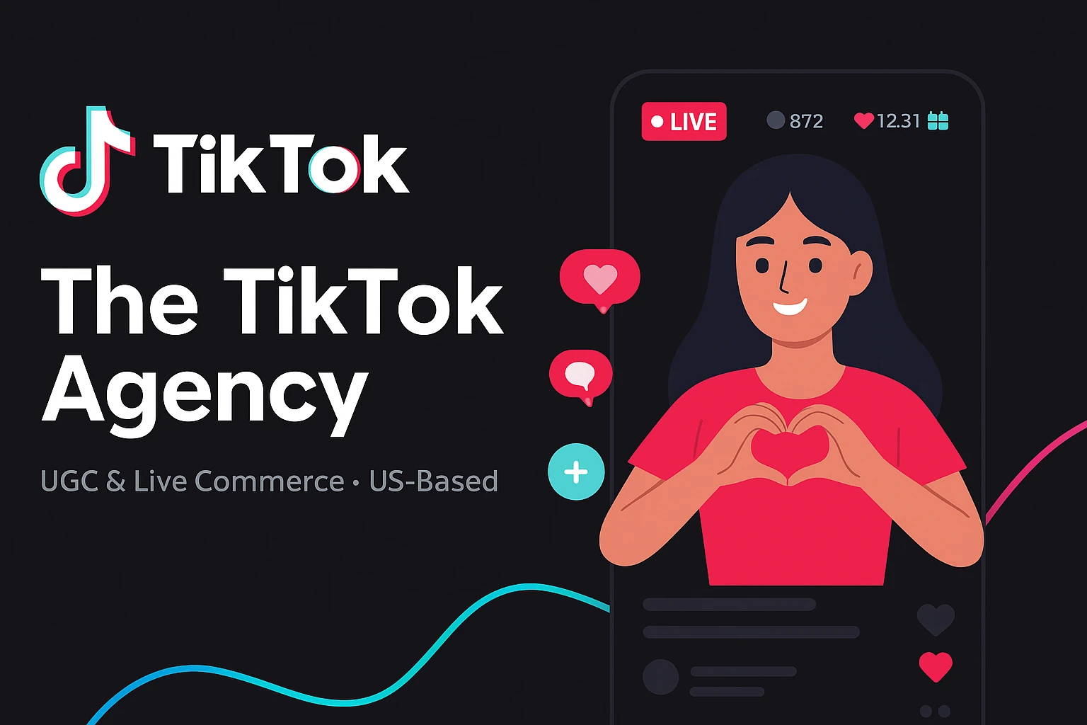 The TikTok Agency — UGC & Live Commerce